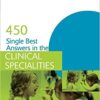 450 Single Best Answers In The Clinical Specialities