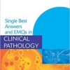 Single Best Answers and EMQs in Clinical Pathology