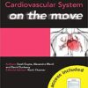 Cardiology and Cardiovascular System on the Move