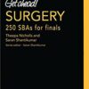 GET AHEAD SURGERY 250 SBAS FOR FINALS