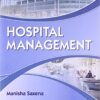 Hospital Management, Vol. 1