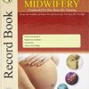 Practical Record Book Of Midwifery (For Pbasic BSc Nursing)