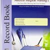 Medical Surgical Nursing Record Book-2nd Year