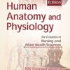 Human Anatomy And Physiology For Courses In Nursing And Allied Health Sciences, (2nd Reprint)