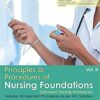 Principles & Procedures Of Nursing Foundations (Advanced Nursing Procedures)-Volume 2