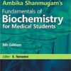 Ambika Shanmugam’s Fundamentals of Biochemistry for Medical Students