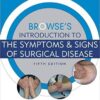 Browse's Introduction to the Symptoms and Signs of Surgical Disease