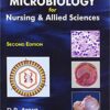 Microbiology For Nursing And Allied Sciences