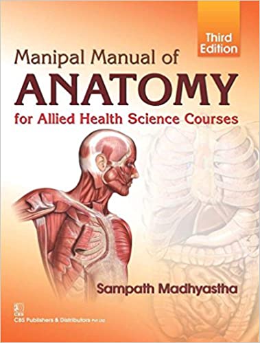 Manipal Manual Of Anatomy For Allied Health Science Courses