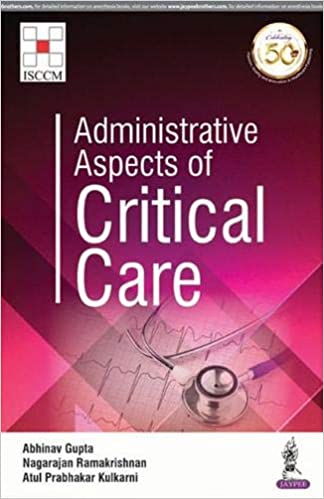 Administrative Aspects of Critical Care