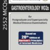 Gastroenterology MCQs for Postgraduate and Superspecialty Medical Entrance Examinations