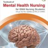 Textbook Of Mental Health Nursing For GNM Nursing Students