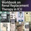 Workbook on Renal Replacement Therapy in ICU