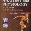 Anatomy and Physiology for Nurses with Clinical Importance
