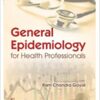 General Epidemiology For Health Professionals