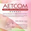 AETCOM: Attitude, Ethics And Communication Manual
