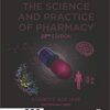 Remington: The Science and Practice of Pharmacy 23rd Edition