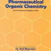 Textbook of Pharmaceutical Organic Chemistry(As per Education Regulation 1991)