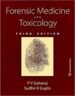 Forensic Medicine and Toxicology, Third Edition