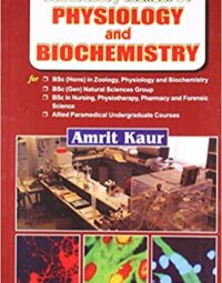 Laboratory Manual of Physiology and Biochemistry