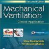 Mechanical Ventilation: Clinical Application