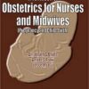 A Textbook of Obst.for Nurses & Midwives (Preg.& Child-Birth)