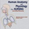 Human Anatomy and Physiology for Nursing and Allied Science