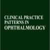 Sankara Nethralaya Clinical Practice Patterns In Ophthalmology