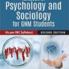 Textbook Of Psychology And Sociology For Gnm Students (As Per Inc Syllabus)