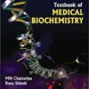 Textbook Of Medical Biochemistry