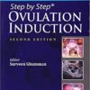 Step by Step Ovulation Induction