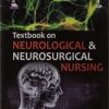 Textbook On Neurological & Neurosurgical Nursing