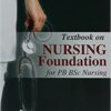 Textbook On Nursing Foundation For Pb Bsc Nursing