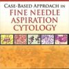 Case-based Approach in Fine Needle Aspiration Cytology