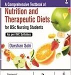 A Comprehensive Textbook of Nutrition & Therapeutic Diets for BSc Nursing Students
