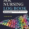 MSC NURSING LOG BOOK: REVISED ORDINANCE GOVERNING MSC NURSING COURSE (PRACTICAL RECORD)