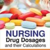 Nursing Drug Dosages and their Calculations