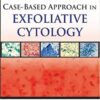 Case Based Approach in Exfoliative Cytology