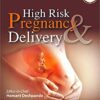 HIGH RISK PREGNANCY DELIVERY