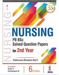 NURSING PB BSC SOLVED QUESTION PAPERS FOR 2ND YEAR