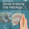 Essentials of Dental Anatomy & Oral Histology