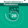 Recent Advances in Paediatrics: 28