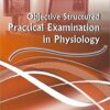 Objective Structured Practical Examination in Physiology