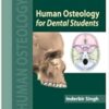 Human Osteology for Dental Students