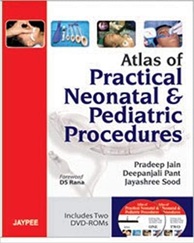 Atlas of Practical Neonatal & Pediatric Procedures