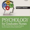 Psychology for Graduate Nurses (B.Sc Nursing, Post Basic Nursing)