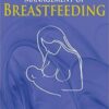 Clinical Management of Breastfeeding