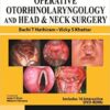 Jaypee's Video Atlas of Operative Otorhinolaryngology and Head & Neck Surgery 1st Edition