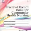 Practical Record Book for Community Health Nursing