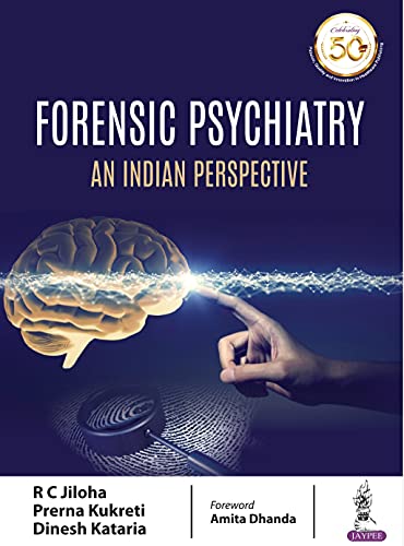 Forensic Psychiatry: An Indian Perspective